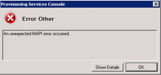an unexpected mapi error occurred provisioning