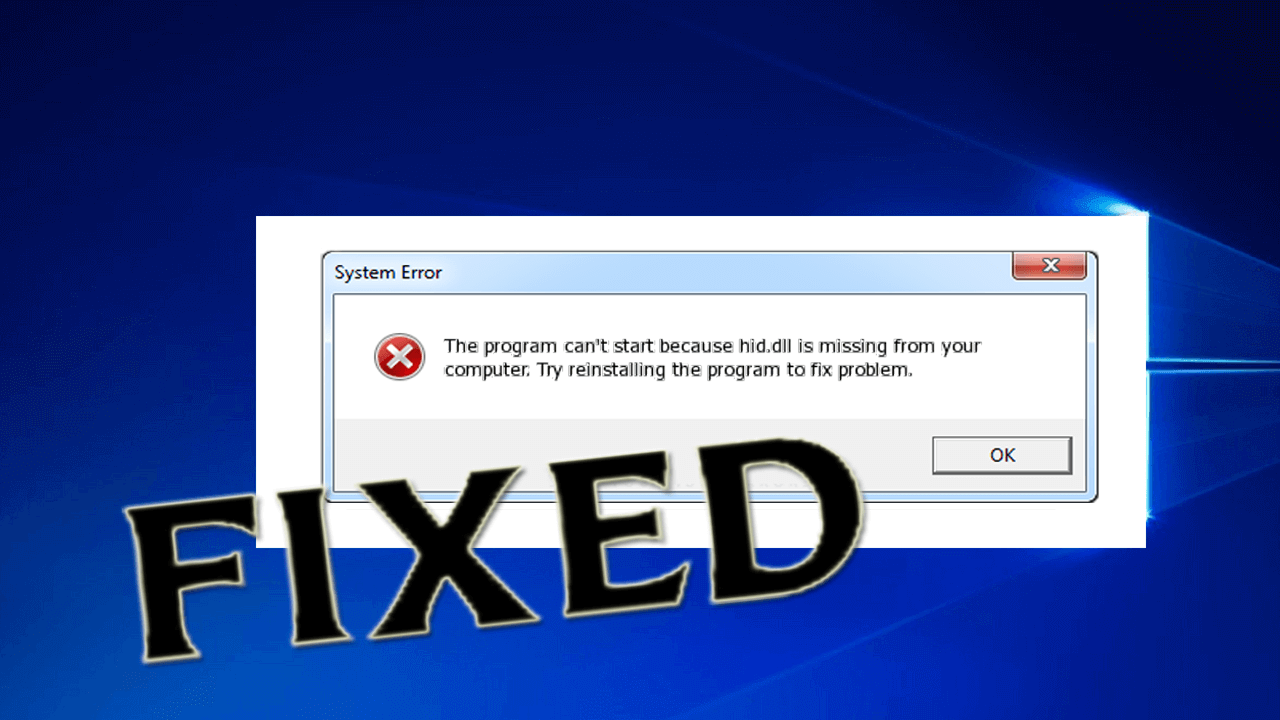 hid.dll error windows 7