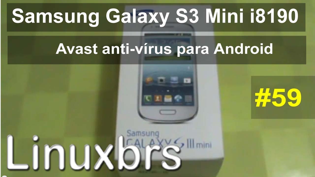 melhor antivírus galaxy s3
