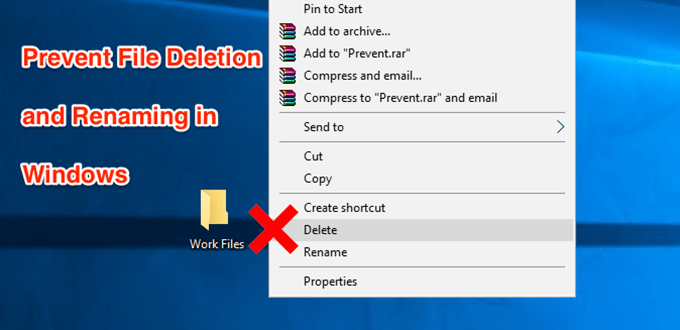 protect a file from being deleted in windows