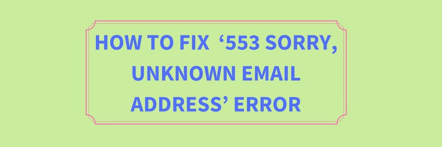 smtp error 553 kann die Adresse nicht auswerten