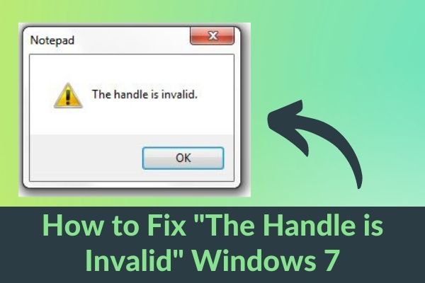 l'handle non è valido in Windows 7