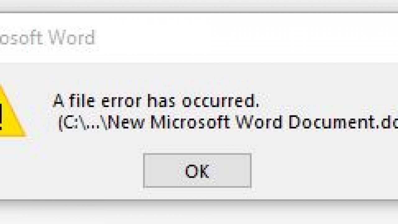 word 2007 file error has occurred save