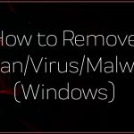 Hoe Om Te Gaan Met Het Verwijderen Van Trojaanse Paarden In Windows 8?