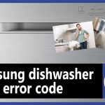 Dicas Para Corrigir O Código De Erro Da Máquina De Lavar Louça Samsung OE
